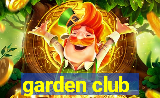 garden club