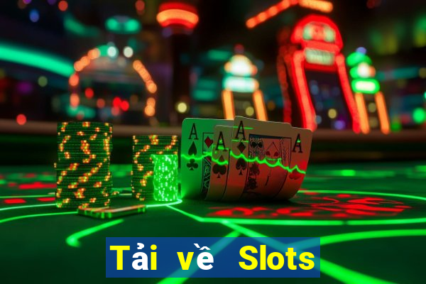 Tải về Slots cho Android