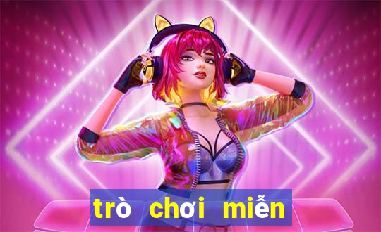 trò chơi miễn phí game vui