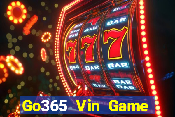 Go365 Vin Game Bài Vip Club Đổi Thưởng