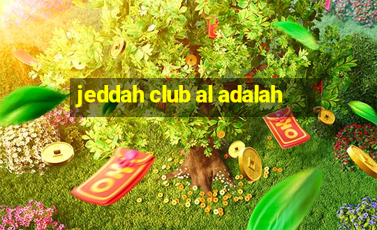 jeddah club al adalah