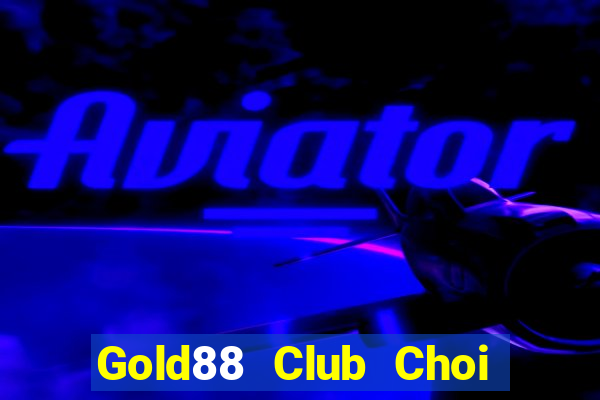 Gold88 Club Choi Game Bài