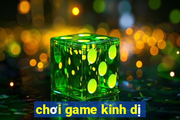 chơi game kinh dị