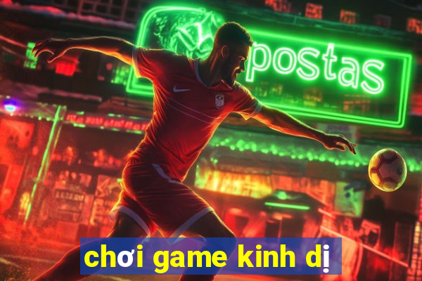 chơi game kinh dị