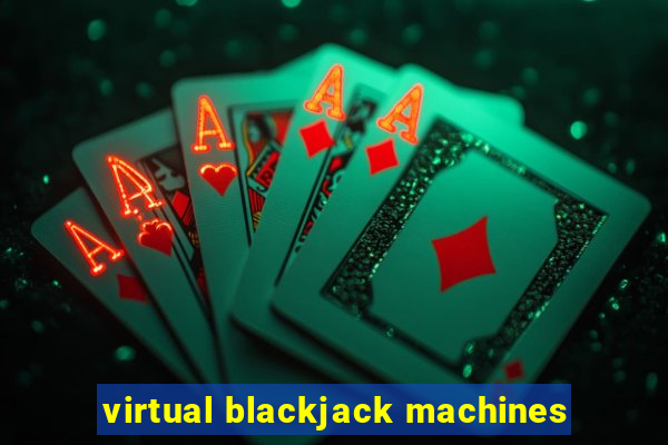 virtual blackjack machines