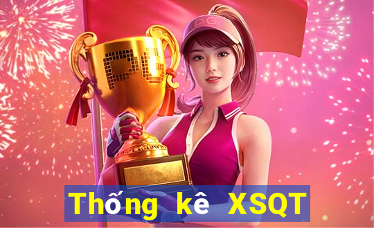 Thống kê XSQT Chủ Nhật