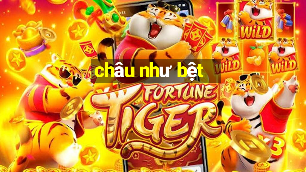 châu như bệt