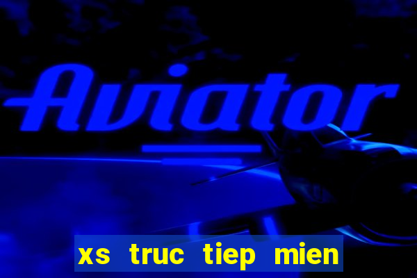 xs truc tiep mien bac hom nay