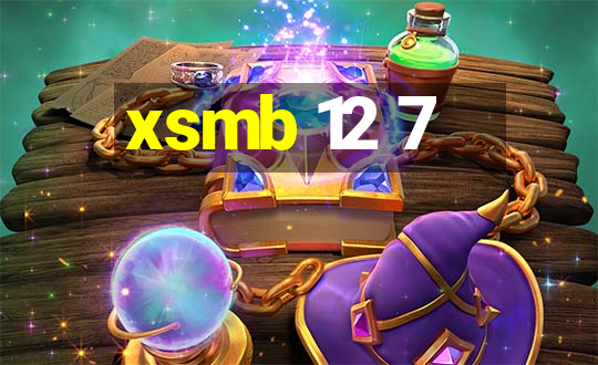 xsmb 12 7