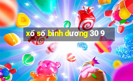 xổ số bình dương 30 9