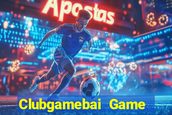 Clubgamebai Game Bài Online Đổi Thưởng