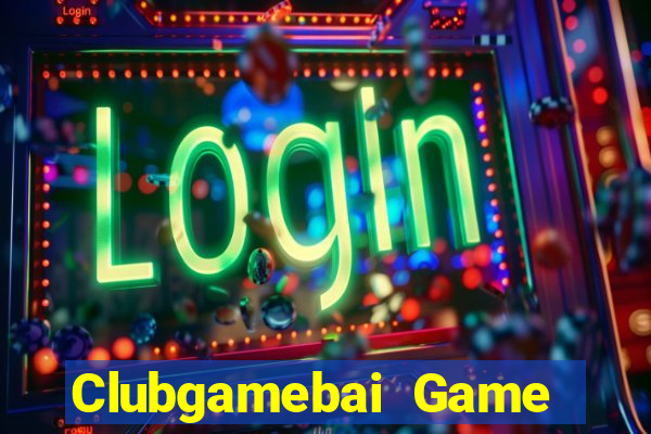 Clubgamebai Game Bài Online Đổi Thưởng