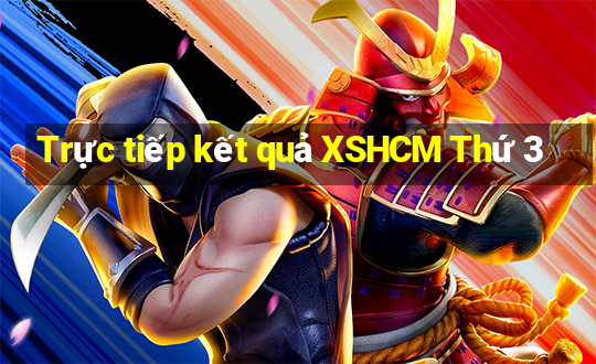 Trực tiếp kết quả XSHCM Thứ 3