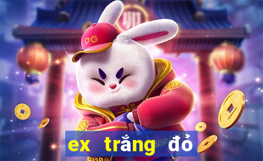 ex trắng đỏ đen 2017