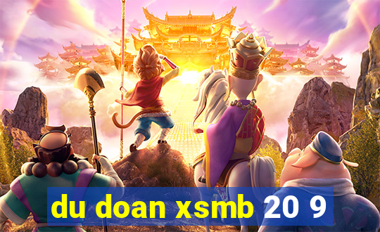 du doan xsmb 20 9