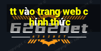 tt vào trang web chính thức