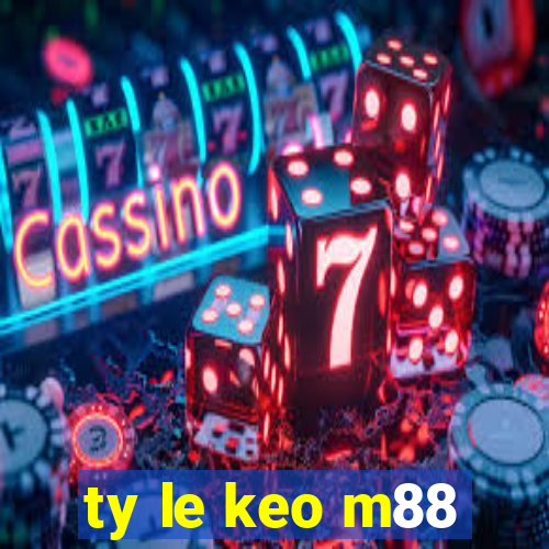 ty le keo m88