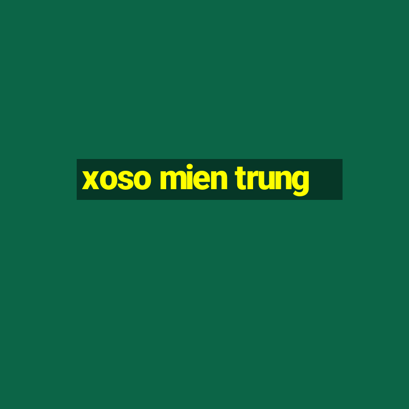 xoso mien trung