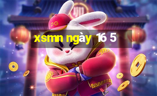 xsmn ngày 16 5