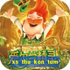 xs thu kon tum hom nay