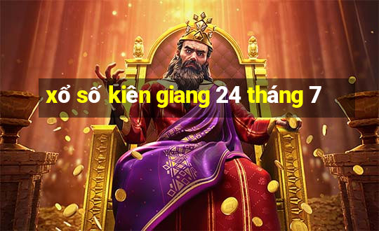 xổ số kiên giang 24 tháng 7