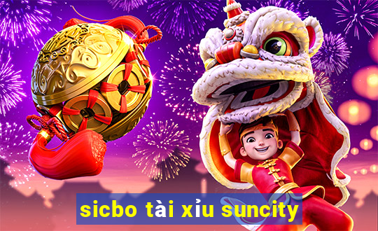 sicbo tài xỉu suncity