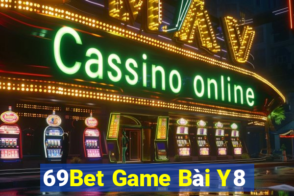 69Bet Game Bài Y8