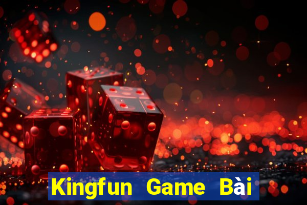 Kingfun Game Bài Ông Trùm Poker