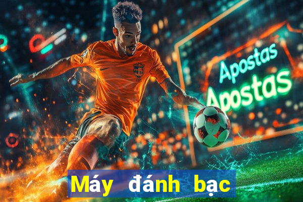 Máy đánh bạc u Le