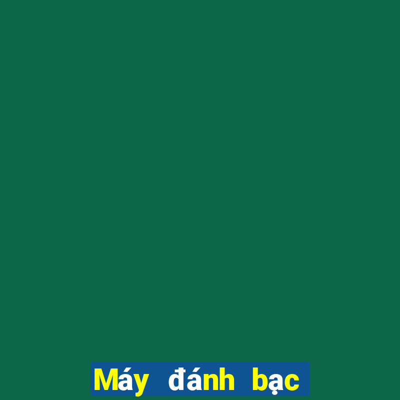 Máy đánh bạc u Le