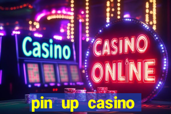 pin up casino promo code