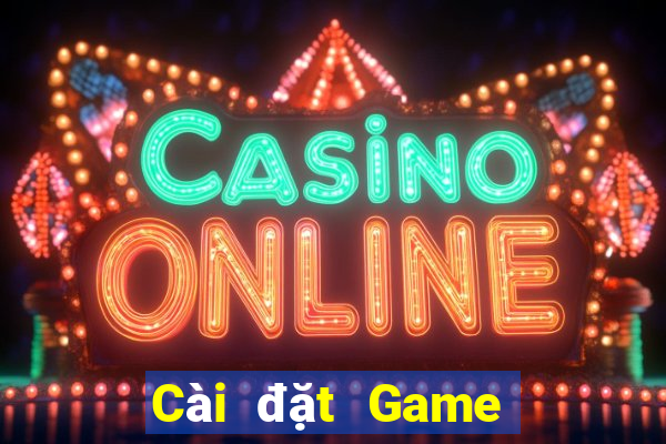 Cài đặt Game bài địa chủ Tải về