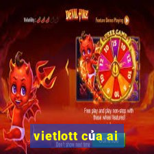 vietlott của ai