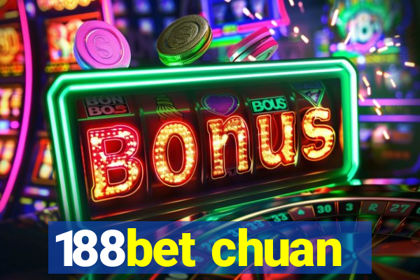 188bet chuan