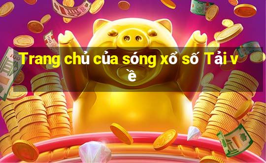 Trang chủ của sóng xổ số Tải về