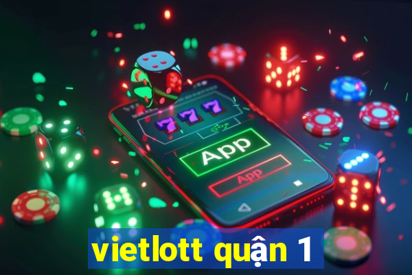 vietlott quận 1