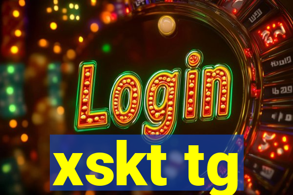 xskt tg