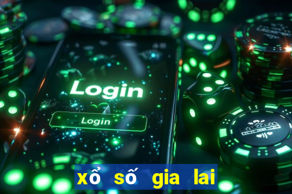 xổ số gia lai 30 ngày trước