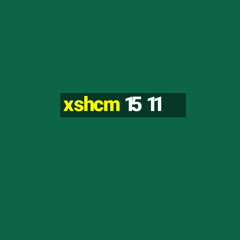 xshcm 15 11