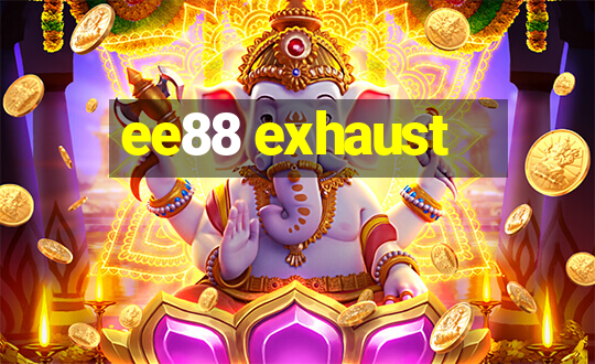 ee88 exhaust