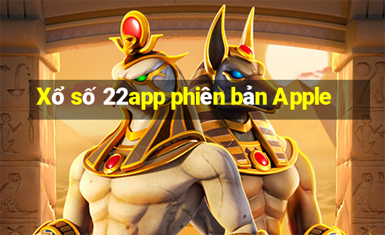 Xổ số 22app phiên bản Apple