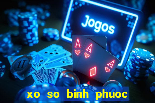 xo so binh phuoc 10 2