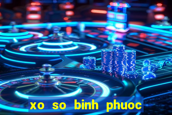 xo so binh phuoc 10 2