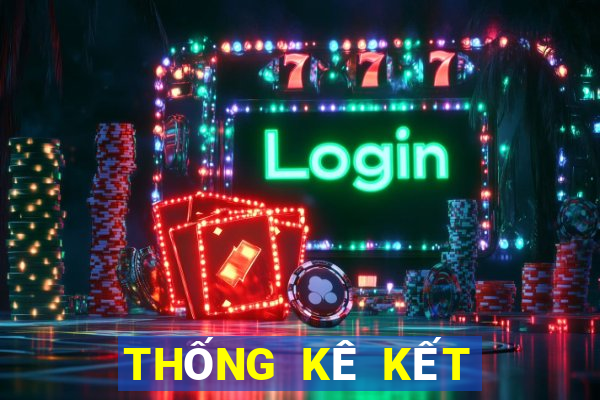 THỐNG KÊ KẾT QUẢ XSBD ngày 4