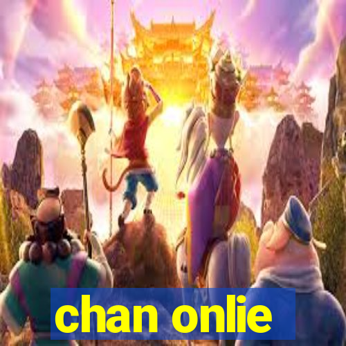 chan onlie