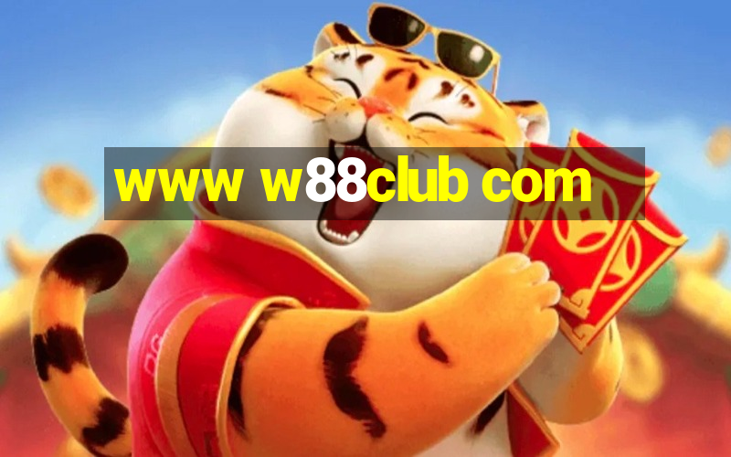 www w88club com