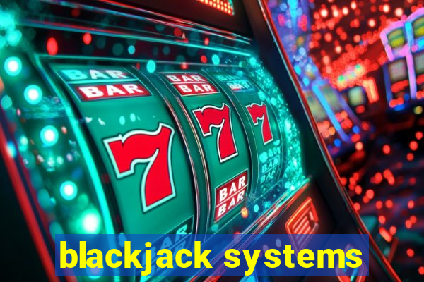 blackjack systems