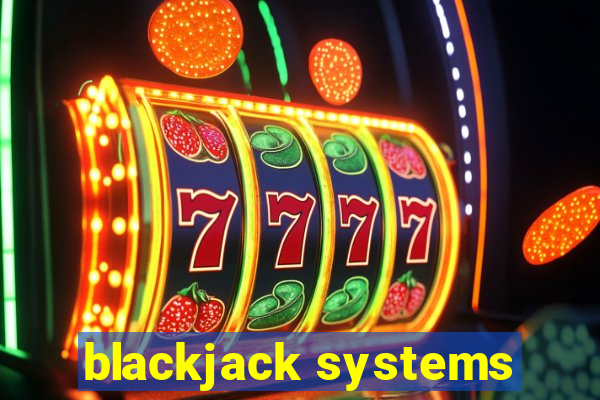 blackjack systems