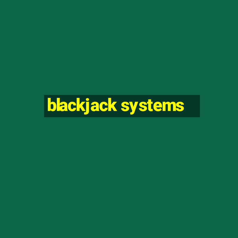 blackjack systems