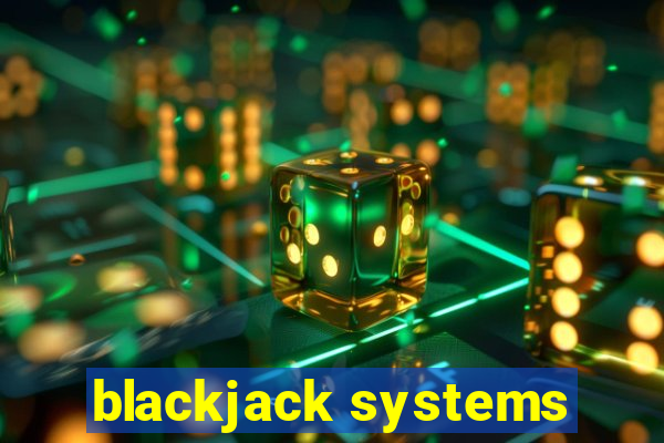 blackjack systems